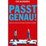 Eva Wlodarek - Passt genau: Endlich den richtigen Partner finden - Preis vom 28.03.2024 06:04:05 h