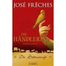 José Frèches - Die Seidenstraße - Die Händlerin: Historischer Roman - Preis vom 03.05.2024 04:54:52 h