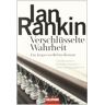 Ian Rankin - Verschlüsselte Wahrheit: der 5. Fall für Inspector Rebus: Ein Inspector-Rebus-Roman - Preis vom 28.03.2024 06:04:05 h