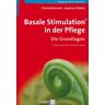 Christel Bienstein - Basale Stimulation in der Pflege: Die Grundlagen - Preis vom 26.04.2024 05:02:28 h