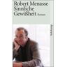 Robert Menasse - Sinnliche Gewißheit: Roman (suhrkamp taschenbuch) - Preis vom 25.04.2024 05:08:43 h