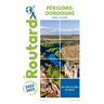 Le Routard - Guide du Routard Périgord Dordogne 2022/23 - Preis vom 28.03.2024 06:04:05 h