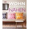 Wiebke Krabbe - Wohnaccessoires nähen - Preis vom 19.04.2024 05:01:45 h