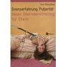 Peer Wüschner - Grenzerfahrung Pubertät: Neues Überlebenstraining für Eltern - Preis vom 08.05.2024 04:49:53 h
