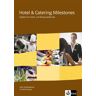 Isolde Frech - Hotel & Catering Milestones. Lehr- und Arbeitsbuch mit KMK-Prüfungen: Englisch für Hotel- und Restaurantberufe - Preis vom 22.04.2024 04:55:03 h