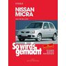 Rüdiger Etzold - Nissan Micra 3/83 - 12/02: So wird's gemacht - Band 85 (Print on demand) - Preis vom 24.04.2024 05:05:17 h