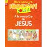 Collectif - A la Rencontre de Jesus Hs N5 Pomme Api Sol - Preis vom 05.05.2024 04:53:23 h