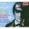 Doyle, Arthur Conan - Sherlock Holmes Box 01. 3 CDs: Der Hund von Baskerville / Spuren im Moor / Im Dienste Ihrer Majestät - Preis vom 28.03.2024 06:04:05 h