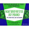 Various - Nos Tout-Petits Au Piano Pf - Preis vom 25.04.2024 05:08:43 h