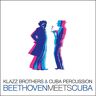 Klazz Brothers & Cuba Per - Klazz Brothers & Cuba Per - Beethoven Meets Cuba - Preis vom 24.04.2024 05:05:17 h