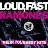 Ramones - Loud,Fast,Ramones:Toughest Hit - Preis vom 24.04.2024 05:05:17 h