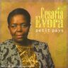 Cesaria Evora - Petit Pays - Preis vom 28.03.2024 06:04:05 h