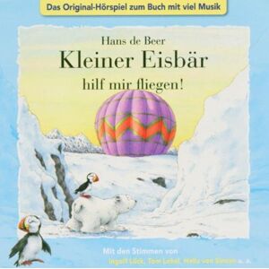 Lars, der Kleine Eisbär - Kleiner Eisbär hilf mir fliegen! CD . Das Original-Hörspiel zum Buch mit viel Musik - Preis vom 29.05.2023 05:06:43 h