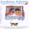 Rundfunk Kinderchor - Schneeflöckchen,Weissröckchen - Preis vom 27.03.2023 05:12:10 h