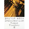 Martin Amis - Information. - Preis vom 25.04.2024 05:08:43 h