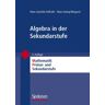 Hans-Joachim Vollrath - Algebra in der Sekundarstufe (Mathematik Primar- und Sekundarstufe) (German Edition) (Mathematik Primarstufe und Sekundarstufe I + II) - Preis vom 03.05.2024 04:54:52 h