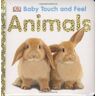 DK - Baby Touch and Feel: Animals (Baby Touch & Feel) - Preis vom 24.04.2024 05:05:17 h