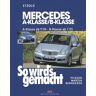 Rüdiger Etzold - Mercedes A-Klasse / B-Klasse: A-Klasse 9/04-4/12 - B-Klasse 7/05-6/11, So wird's gemacht - Band 140: Pflegen - warten - reparieren - Preis vom 24.04.2024 05:05:17 h