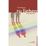 Fritz Riemann - Die Fähigkeit zu lieben - Preis vom 02.05.2024 04:56:15 h