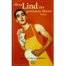 Hera Lind - Der gemietete Mann: Roman - Preis vom 24.04.2024 05:05:17 h