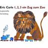 Eric Carle - 1,2,3 ein Zug zum Zoo - Leporello - Preis vom 23.04.2024 05:00:15 h