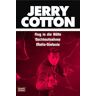 Jerry Cotton - Jerry Cotton, Flug in die Hölle - Preis vom 28.04.2024 04:54:08 h