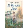 Régine Deforges - La Bicyclette Bleue, Tome 1 : - Preis vom 03.05.2024 04:54:52 h