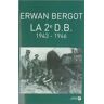 Erwan Bergot - La 2e DB - Preis vom 30.03.2023 05:01:35 h
