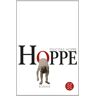 Felicitas Hoppe - Hoppe: Roman - Preis vom 29.04.2024 04:59:55 h