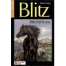 Walter Farley - Blitz, Bd.5, Blitz bricht aus - Preis vom 02.05.2024 04:56:15 h