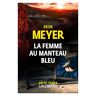 Deon Meyer - La femme au manteau bleu - Preis vom 23.04.2024 05:00:15 h