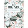 Arthur Ransome - The Big Six - Preis vom 24.03.2023 06:08:49 h