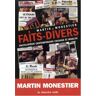Martin Monestier - Faits divers : Encyclopédie contemporaine cocasse et insolite (Documents et Guides) - Preis vom 30.03.2023 05:01:35 h