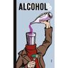 Damon Murray - Alcohol: Soviet Antialcohol Posters - Preis vom 03.05.2024 04:54:52 h