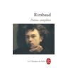 Arthur Rimbaud - Rimbaud : Poésies complètes: 1870 - 1872 (Ldp Classiques) - Preis vom 28.03.2024 06:04:05 h