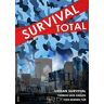 Thomas Gast - Survival Total (Bd. 2): Urban Survival - Terror und Krisen vor deiner Tür - Preis vom 06.05.2024 04:58:55 h