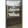 Lise Tiffanneau-Midy - Un justicier à Trélazé - Preis vom 24.04.2024 05:05:17 h