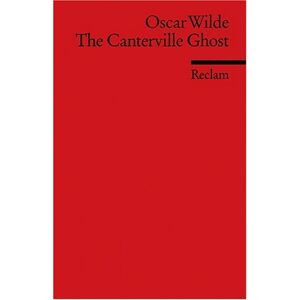 Oscar Wilde - The Canterville Ghost: (Fremdsprachentexte): A Hylo-Idealistic Romance - Preis vom 06.09.2023 05:03:33 h