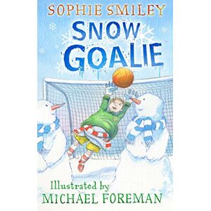 SOPHIE SMILEY - Snow Goalie (Bobby/Charlton, Band 6) - Preis vom 06.09.2023 05:03:33 h