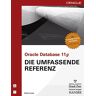 Kevin Loney - Oracle Database 11g - Die umfassende Referenz - Preis vom 28.03.2024 06:04:05 h