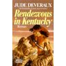 Jude Deveraux - Rendezvous in Kentucky. - Preis vom 03.05.2024 04:54:52 h