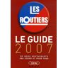 Collectif - Le guide des relais routiers 2007 - Preis vom 29.04.2024 04:59:55 h