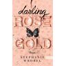 Stephanie Wrobel - Darling Rose Gold: Roman - Preis vom 08.05.2024 04:49:53 h