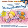 unbekannt - Kinderschlummerland: Die schönsten Einschlaf- und Schmuselieder für die Kleinsten - Preis vom 24.04.2024 05:05:17 h