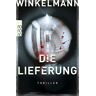 Andreas Winkelmann - Die Lieferung - Preis vom 24.04.2024 05:05:17 h