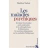 Marlyse Tschui - Les maladies psychiques (A.Carrière Litt) - Preis vom 19.04.2024 05:01:45 h