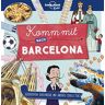 Lonely Planet - Lonely Planet Kinderreiseführer Komm mit nach Barcelona (Lonely Planet Kids) (Lonely Planet Kids Komm mit) - Preis vom 18.04.2024 05:05:10 h