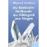 Wighard Strehlow - Die Edelstein-Heilkunde der Hildegard von Bingen - Preis vom 19.04.2024 05:01:45 h