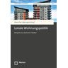 Dieter Rink - Lokale Wohnungspolitik: Beispiele aus deutschen Städten - Preis vom 27.03.2024 06:01:49 h