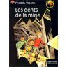 Freddy Woets - La bande des 4 : Les dents de la mine - Preis vom 03.05.2024 04:54:52 h